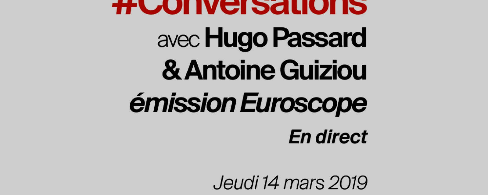 Conversations mars 2019